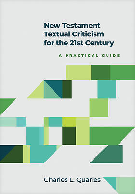 Picture of New Testament Textual Criticism for the 21st Century