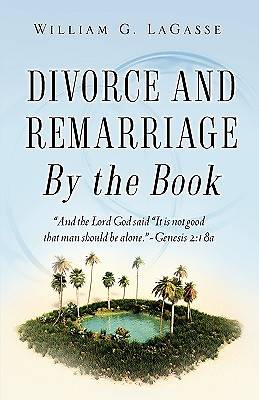 Picture of Divorce and Remarriage by the Book