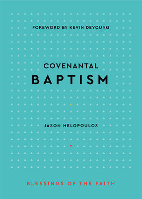 Picture of Covenantal Baptism