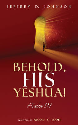 Picture of Behold, His Yeshua!