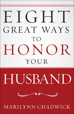 Picture of Eight Great Ways to Honor Your Husband
