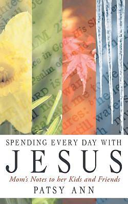 Picture of Spending Every Day with Jesus