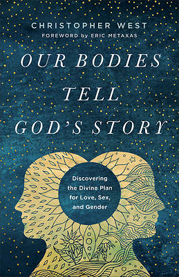Picture of Our Bodies Tell God's Story
