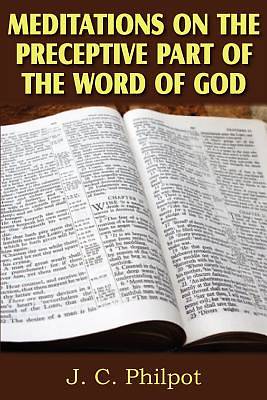 Picture of Mediations on Preceptive Part of the Word of God