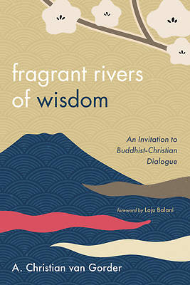 Picture of Fragrant Rivers of Wisdom