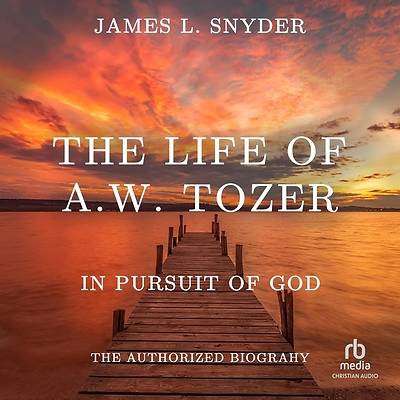 Picture of The Life of A.W. Tozer