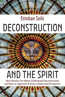 Picture of Deconstruction and the Spirit