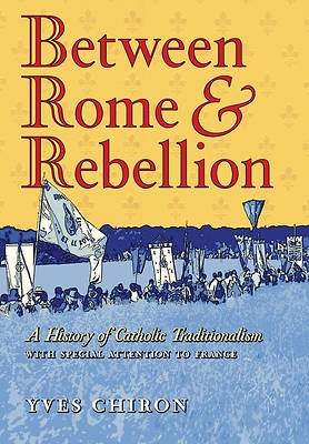 Picture of Between Rome and Rebellion