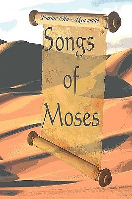 Picture of The Songs of Moses
