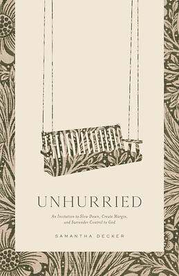 Picture of Unhurried