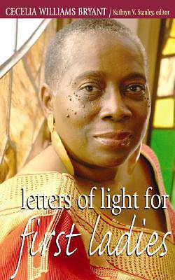 Picture of Letters of Light for First Ladies