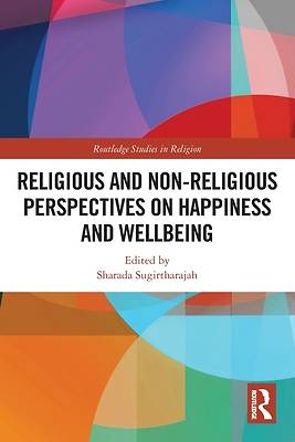 Picture of Religious and Non-Religious Perspectives on Happiness and Wellbeing