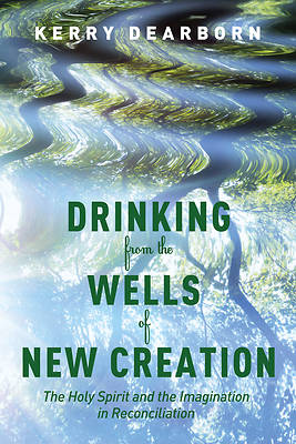 Picture of Drinking from the Wells of New Creation [ePub Ebook]