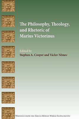 Picture of The Philosophy, Theology, and Rhetoric of Marius Victorinus