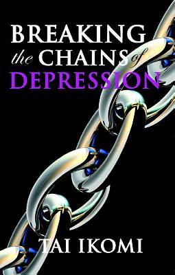 Picture of Breaking the Chains of Depression [Adobe Ebook]