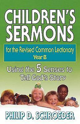 Picture of Children's Sermons for the Revised Common Lectionary Year B