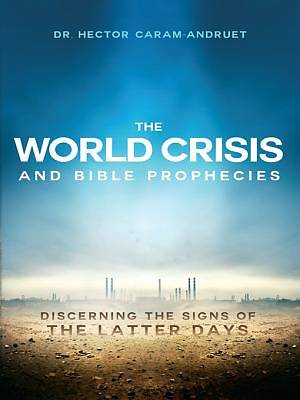 Picture of The World Crisis and Bible Prophecies [ePub Ebook]