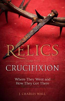 Picture of Relics from the Crucifixion