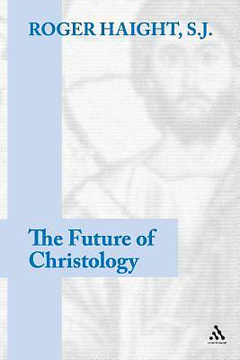 Picture of The Future of Christology