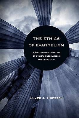 Picture of The Ethics of Evangelism