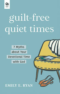 Picture of Guilt-Free Quiet Times