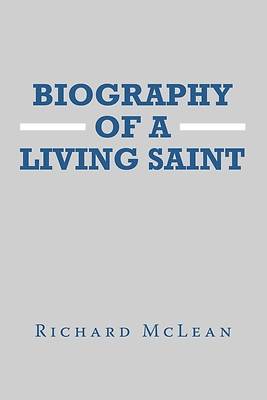 Picture of Biography of a Living Saint