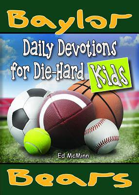 Picture of Daily Devotions for Die-Hard Kids Baylor Bears