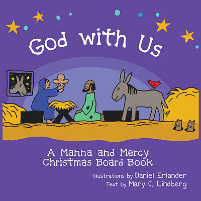 Picture of God with Us: A Manna and Mercy Christmas Board Book