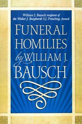 Picture of Funeral Homilies by William J. Bausch