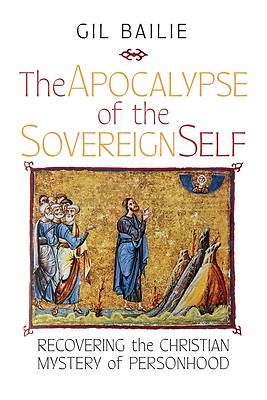 Picture of The Apocalypse of the Sovereign Self