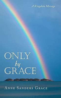 Picture of Only by Grace