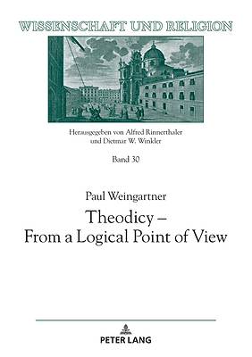 Picture of Theodicy - From a Logical Point of View