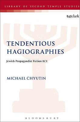 Picture of Tendentious Hagiographies