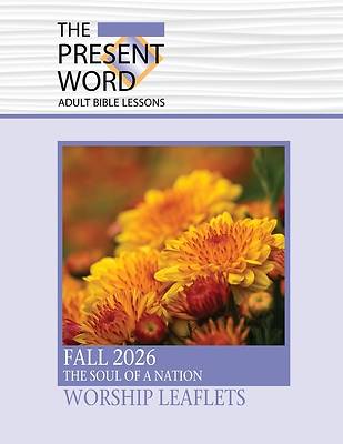 The Present Word Worship Leaflets Fall 2026