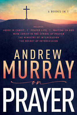 Picture of Andrew Murray on Prayer