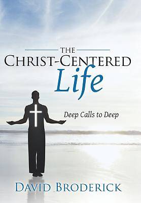 Picture of The Christ-Centered Life