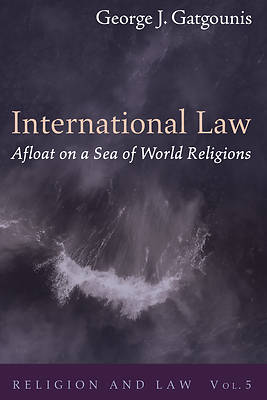 Picture of International Law Afloat on a Sea of World Religions