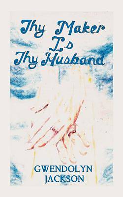 Picture of Thy Maker is Thy Husband