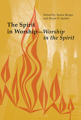 Picture of The Spirit in Worship-Worship in the Spirit
