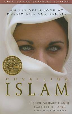 Picture of Unveiling Islam, Updated and Expanded