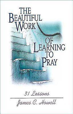 Picture of The Beautiful Work of Learning to Pray - eBook [ePub]