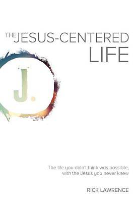 Picture of The Jesus-Centered Life [ePub Ebook]