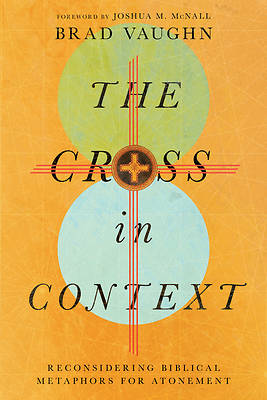 Picture of The Cross in Context