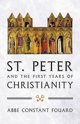 Picture of St. Peter and the First Years of Christianity