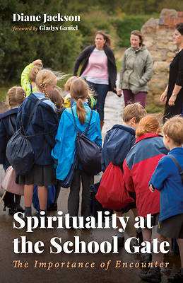 Picture of Spirituality at the School Gate