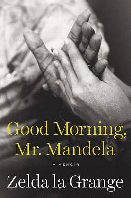 Picture of Good Morning, Mr. Mandela