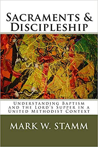 Picture of Sacraments & Discipleship