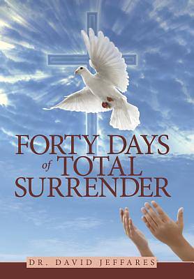 Picture of Forty Days of Total Surrender