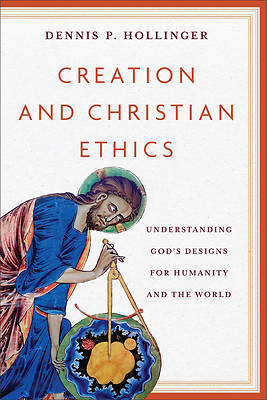 Picture of Creation and Christian Ethics