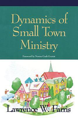 Picture of Dynamics of Small Town Ministry